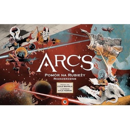 Arcs: Pomór na Rubieży PORTAL