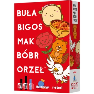 Buła, Bigos, Mak, Bóbr, Orzeł