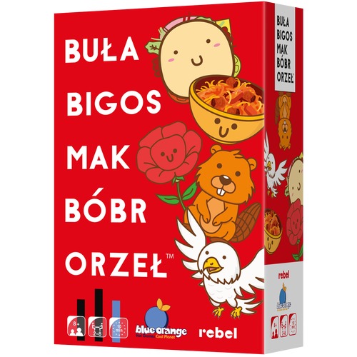Buła, Bigos, Mak, Bóbr, Orzeł