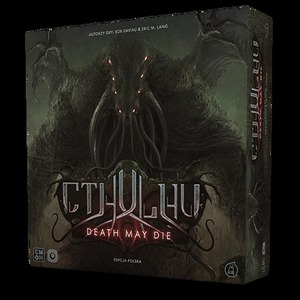 Cthulhu: Death May Die (edycja polska)