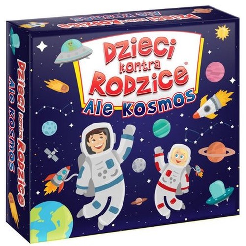 Dzieci kontra Rodzice - Ale kosmos