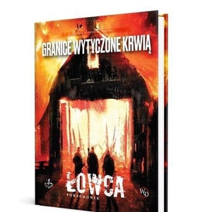 Granice wytyczone krwią