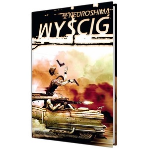 Neuroshima: Wyścig