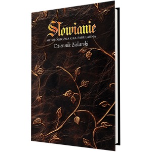 Słowianie: Dziennik Zielarski