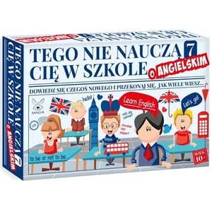 Tego nie nauczą Cię w szkole 7 o Angielskim