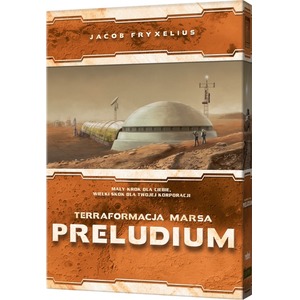 Terraformacja Marsa: Preludium