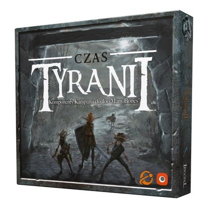 Too Many Bones: Czas Tyranii PORTAL