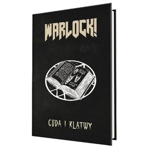 Warlock! Cuda i klątwy