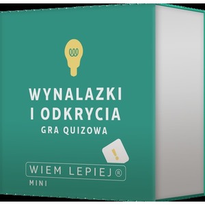 Wiem lepiej: Wynalazki i odkrycia