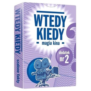 Wtedy kiedy - Magia kina